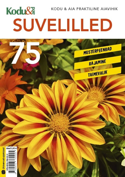 "Suvelilled" Kodu ja aia praktiline aiavihik Kersti Rannamäe