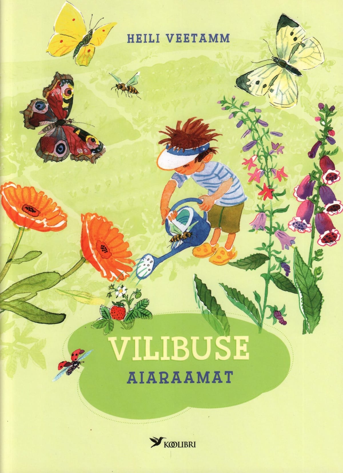 "Vilibuse aiaraamat"