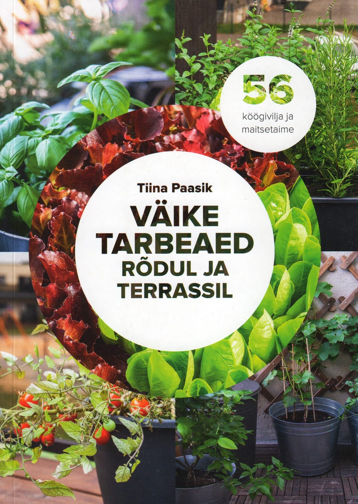 "Väike tarbeaed rõdul ja terrassil"
