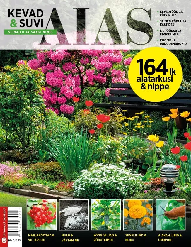 "Kevad ja suvi aias.  Silmailu ja saagi nimel"