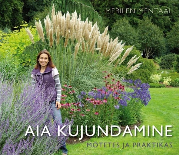 "Aia kujundamine mõtetes ja praktikas"